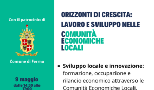 Lavoro e sviluppo locale: a Fermo le Comunità Economiche Locali si incontrano per costruire il futuro dei territori