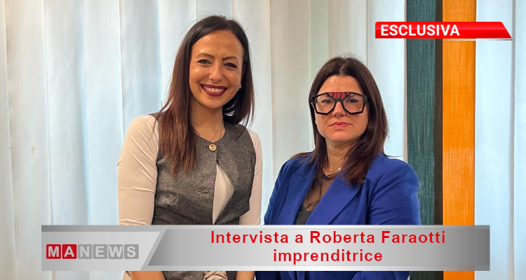 Intervista a Roberta Faraotti imprenditrice