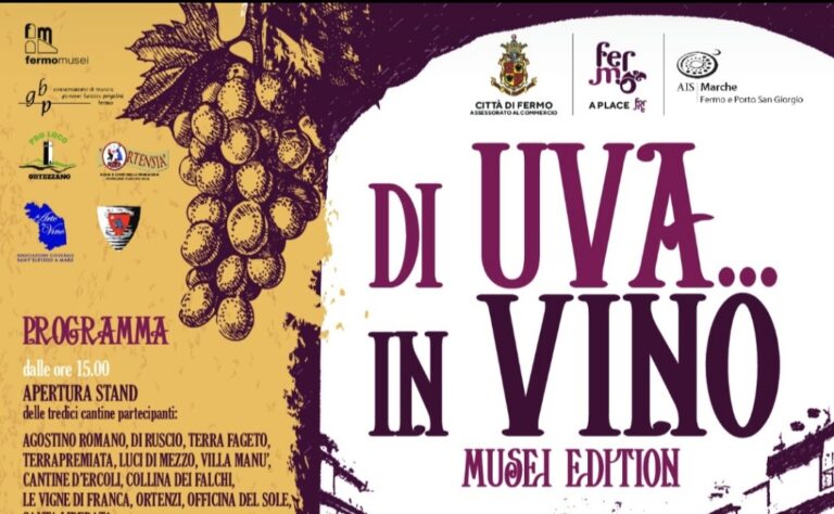 Fermo, &ldquo;Di uva in vino&rdquo; porta le degustazioni tra musei, cisterne romane e cantine del territorio